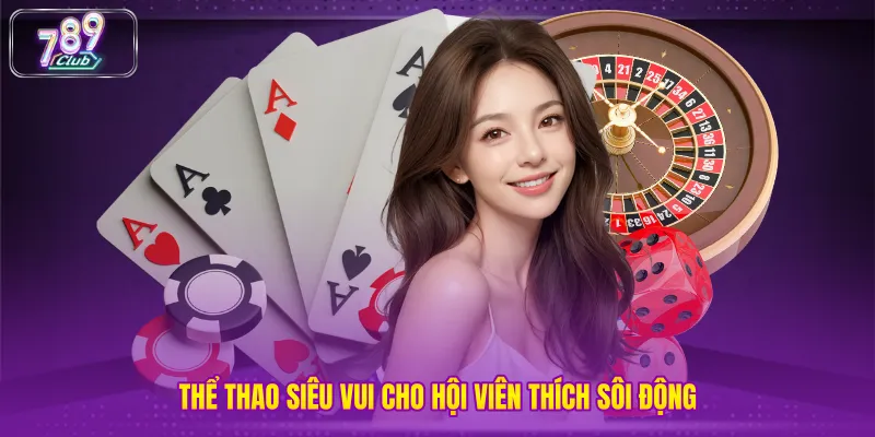 Thể thao siêu vui cho hội viên thích sôi động